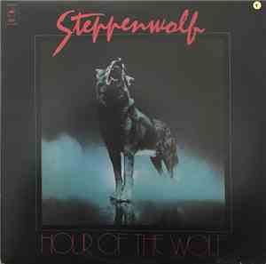 Steppenwolf - Hour Of The Wolf