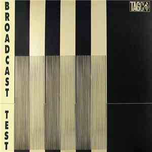 T.A.G.C. - Broadcast Test