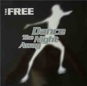 The Free - Dance The Night Away