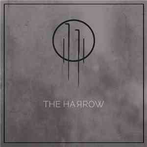 The Harrow  - The Harrow