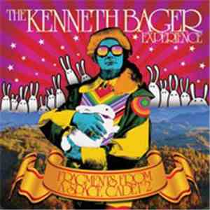 The Kenneth Bager Experience - Fragments From A Space Cadet 2