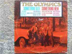 The Olympics - Something Old, Something New