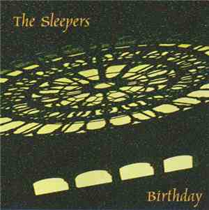 The Sleepers  - Birthday