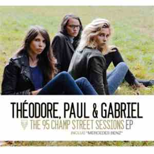 Théodore, Paul & Gabriel - The 95 Champ Street Sessions