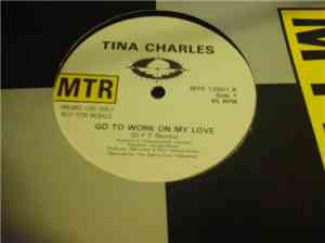 Tina Charles - Go To Work On My Love
