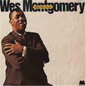 Wes Montgomery - While We're Young