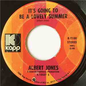 Albert Jones  - It's Going To Be A Lovely Summer