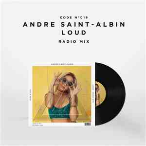 Andre Saint-Albin - Loud