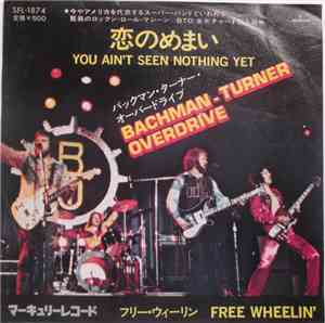 Bachman-Turner Overdrive - You Ain't Seen Nothing Yet
