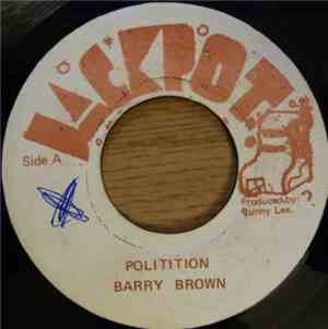 Barry Brown - Politition (Politician)