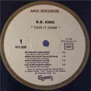 B.B. King - Take It Home
