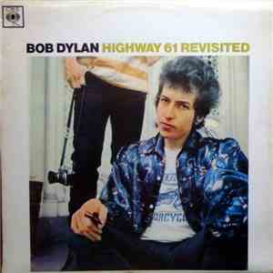 Bob Dylan - Highway 61 Revisited