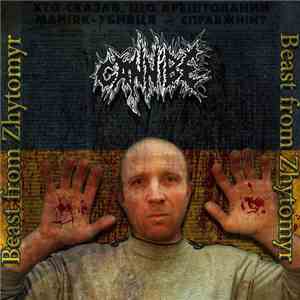 Cannibe - Beast Of Zhytomyr