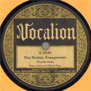 Charlie Oaks - The Broken Engagement