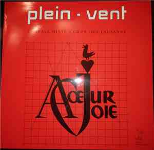 Chorale Mixte A Coeur Joie Lausanne - Plein - Vent