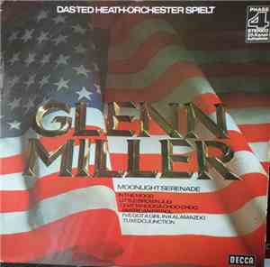Das Ted Heath Orchester - Spielt Glenn Miller