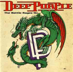 Deep Purple - The Battle Rages On...