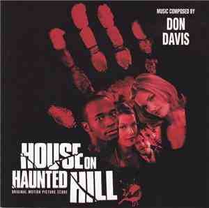 Don Davis  - House On Haunted Hill - Original Motion Picture Score