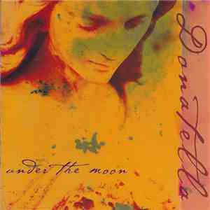 Donatella  - Under The Moon