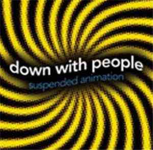Down With People - Suspended Animation