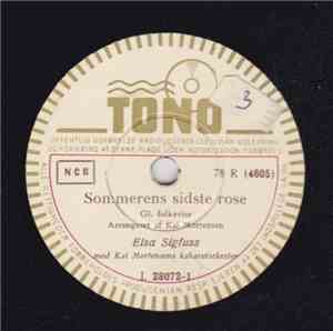 Elsa Sigfuss Med Kai Mortensen's Kabaretorkester - Sommerens Sidste Rose /  ...