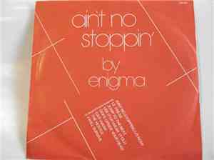 Enigma  - Ain't No Stopping Disco Mix '81
