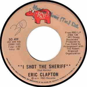 Eric Clapton - I Shot The Sheriff