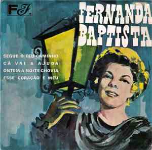 Fernanda Baptista - Segue O Teu Caminho