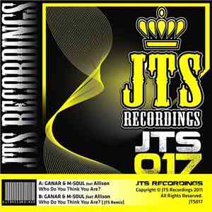 Ganar And M Soul Feat Allison - Who Do You Think You Are