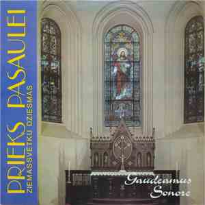 Gaudeamus, Sonore - Prieks Pasaulei (Christmas Songs)