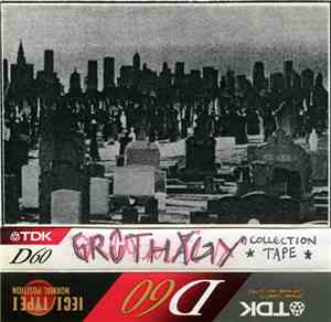 Gruuthaagy - Collection Tape