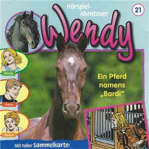 H. G. Franciskowsky - Wendy 21 - Ein Pferd Namens „Bardi“