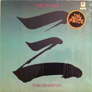 Hiroshima  - Third Generation