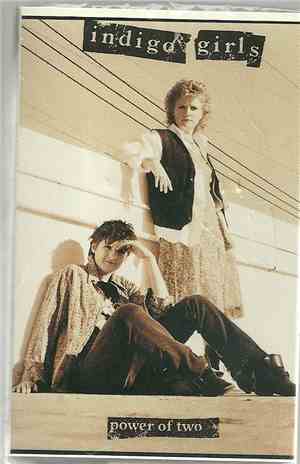 Indigo Girls - Power Of Two