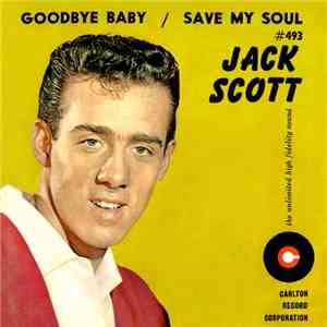 Jack Scott - Goodbye Baby