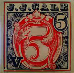 J.J. Cale - 5