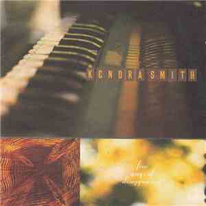 Kendra Smith - Five Ways Of Disappearing
