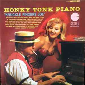Knuckle Fingers Joe - Honky Tonk Piano