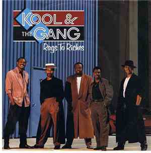 Kool & The Gang - Rags To Riches