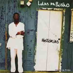 Lulas Da Paixão - Histórias