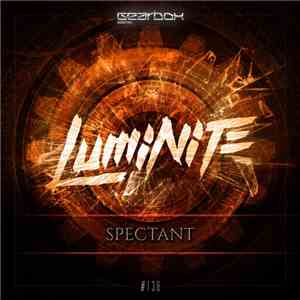 Luminite - Spectant