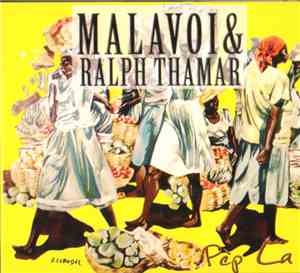 Malavoi / Ralph Thamar - Pèp La