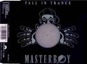 Masterboy - Fall In Trance