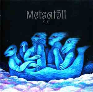 Metsatöll - Ulg