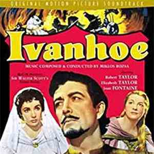 Miklós Rózsa - Ivanhoe