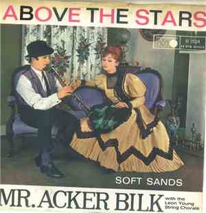 Mr. Acker Bilk - Above The Stars