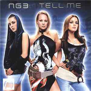 NG3 - Tell Me