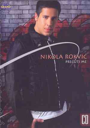 Nikola Rokvić - Prećuti Me