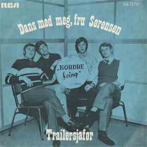 Nordre Sving Blandede Kor Og Orkester - Trailersjåfør / Dans Med Meg, Fru S ...