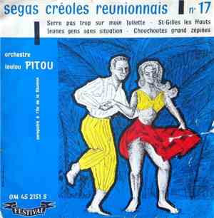 Orchestre Loulou Pitou - Segas Créoles Reunionnais N°17